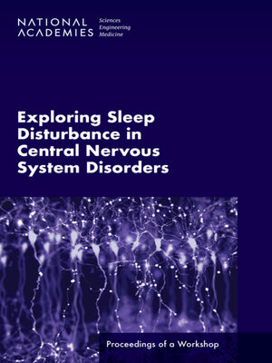 cover image of Exploring Sleep Disturbance in Central Nervous System Disorders